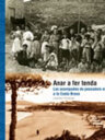 Anar a fer tenda. Les acampades de pescadors escalencs a la Costa Brava