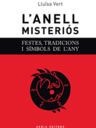 L'anell misteriós. Festes, tradicions i símbols de l'any