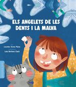 Els angelets de les dents i la Malva