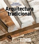 Tècniques constructives. Arquitectura tradicional