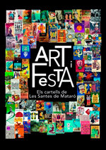 Art i festa. Els cartells de Les Santes de Mataró