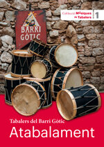 Tabalers del Barri Gòtic-Atabalament