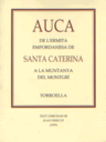 Auca de l'ermita empordanesa de Santa Caterina a la muntanya del Montgrí
