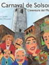 El Carnaval de Solsona. L'aventura del Mocós