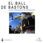 El Ball de Bastons a les comarques de Tarragona