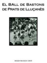 El Ball de Bastons de Prats de Lluçanès