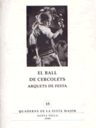 El Ball de Cercolets: Arquets de festa
