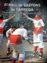 El Ball de Bastons de Tàrrega. Una perspectiva històrica de les festes del Carme