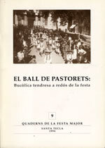 El Ball de Pastorets: Bucòlica tendresa a redós de la festa