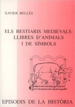 Els bestiaris medievals: llibres d'animals i de símbols