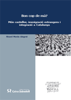 Bon cop de mà? Món casteller, immigració estrangera i integració a Catalunya