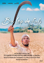 Bon cop de falç. La història de l'himne
