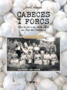 Cabeces i forcs. Els alls i la seva gent al Pla de l'Estany
