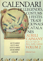 Calendari de llegendes, costums i festes tradicionals catalanes (Volum 2)