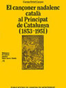 El cançoner nadalenc català al Principat de Catalunya (1853-1951)