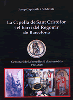 La Capella de Sant Cristòfor i el barri del Regomir de Barcelona