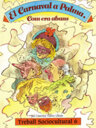 El Carnaval a Palma. Com era abans