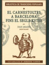 El Carnestoltes a Barcelona fins el segle XVIII