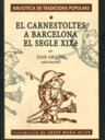 El Carnestoltes a Barcelona al segle XIX