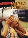 Castells i castellers : guia completa del món casteller