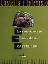 Castells i televisió. La construcció mediàtica del fet casteller