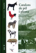Catalans de pèl i ploma - Races domèstiques autòctones de Catalunya