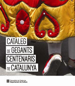 Catàleg de Gegants Centenaris de Catalunya