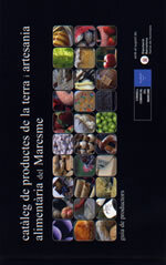 Catàleg de productes de la terra i artesania alimentària del Maresme