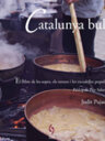 Catalunya bull. El llibre de les sopes, els ranxos i les escudelles populars