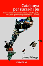 Catalunya per sucar-hi pa