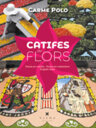 Catifes de flors. L'art català de fer catifes de flors i materials naturals