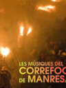 Les músiques del Correfoc de Manresa