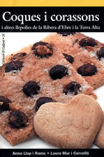 Coques i corassons i altres llepolies de la Ribera d'Ebre i la Terra Alta