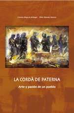 La Cordà de Paterna: Arte y pasión de un pueblo