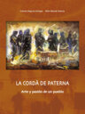 La Cordà de Paterna: Arte y pasión de un pueblo