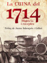 La cuina del 1714. Història i receptes