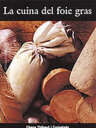 La cuina del foie gras