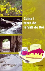 Cuina i terra de la Vall de Boí