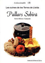 Les cuines de les Terres de Lleida. Pallars Sobirà
