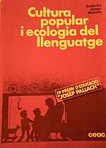 Cultura popular i ecologia del llenguatge