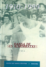 Dansa de ses almorratxes (1910-1999)