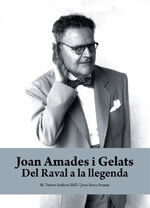 Joan Amades i Gelats. Del Raval a la llegenda
