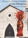 Devocions marianes populars. L'Alta Ribagorça