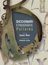 Diccionari etnogràfic Pallarès