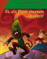 Ei, els Plens encenen la plaça!