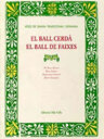 El ball cerdà / El ball de faixes