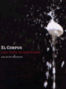 El Corpus, una festa de Barcelona