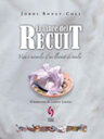 El llibre del recuit. Vida i miracles d'un llevant de taula