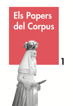 Els papers del Corpus, 1