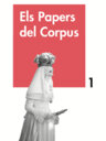 Els papers del Corpus, 1